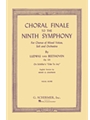 Choral Finale to the Ninth Symphony