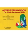 First Piano Book for Little Jacks and Jills