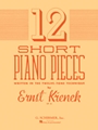 Twelve Short Piano Pieces
