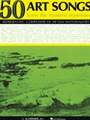 50 Art Songs From The Modern Repertoire