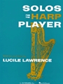 Solos For The Harp Player
