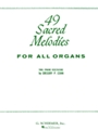 49 Sacred Melodies
