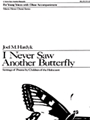 I Never Saw Another Butterfly