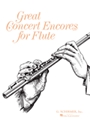 Great Concert Encores For Flute