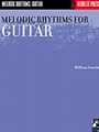Melodic Rhythms For Guitar