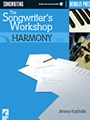 The Songwriter's Workshop: Harmony