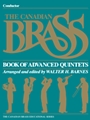 Canadian Brass Book Of Advanced Quintets