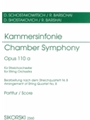 Chamber Symphony (Kammersinfonie) Op. 110a