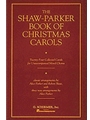 Shaw-Parker Book of Christmas Carols
