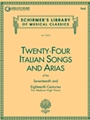 24 Italian Songs & Arias