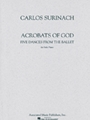 Acrobats Of God