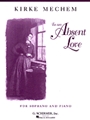 To An Absent Love