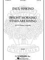 Bright Morning Stars Are Rising