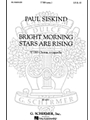 Bright Morning Stars Are Rising