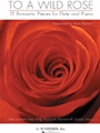 To A Wild Rose