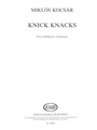 Knick Knacks Five Children's Choruses Sma/sa