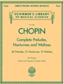 Complete Preludes, Nocturnes & Waltzes