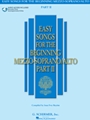 Easy Songs for the Beginning Mezzo-Soprano/Alto - Part 2
