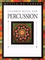 Chamber Music For Percussion