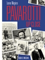 Pavarotti Up Close