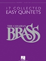 Canadian Brass 17 Collected Easy Quintet