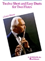 12 Short & Easy Duets For 2 Flutes