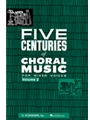 5 Centuries Of Choral Music Volume 2