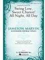 Swing Low Sweet Chariot W/all Day All Ni