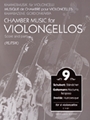 Chamber Music For Violoncellos  Volume  9