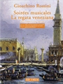 Soirees Musicales And La Regata Venezian