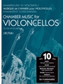 Chamber Music For Violoncellos  Volume 10