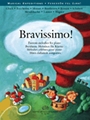 Bravissimo