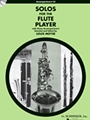 Solos For The Flute Player