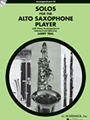 Solos For The Alto Saxophone Player
