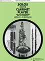 Solos For The Clarinet Player