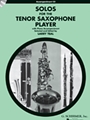 Solos For The Tenor Saxophone Player