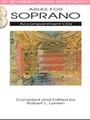 Arias For Soprano  Volume 1