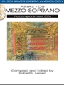 Arias For Mezzo-soprano