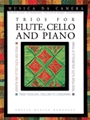 Trios for Flute, Cello, and Piano