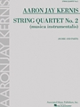 Aaron Jay Kernis - String Quartet No. 2