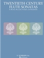Twentieth Century Flute Sonata Collection