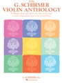 G Schirmer Violin Anthology