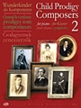 Child Prodigy Composers - Volume 2
