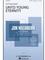 Unto Young Eternity