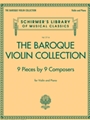 Baroque Violin Collection - 9 Pieces by 9 Composers