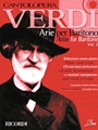 Verdi Arias for Baritone Volume 2
