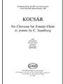 6 Choruses (To Poems By C. Sandburg)