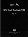 Kafka Fragments  Opus 24