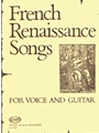 French Renaissance Songs