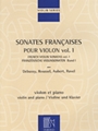 French Violin Sonatas  Volume 1